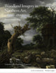 Book cover of: Woodland Imagery in Northern Art, c. 1500 - 1800. By: VAN HOGENDORP P..