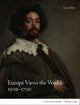 Book cover of: Europe Views the World, 1500-1700. By: SILVER