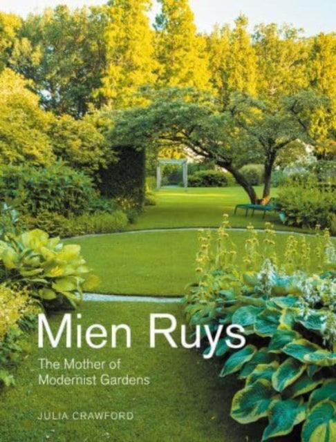 Book cover of: Mien Ruys. By: Julia Crawford