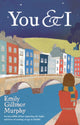 Book cover of: You and I. By: Emily Gillmor Murphy