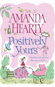 Book cover of: Positively Yours. By: Amanda Hearty
