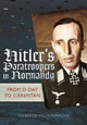 Book cover of: Hitler's Paratroopers in Normandy. By: Gilberto Villahermosa