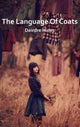 Book cover of: Language of Coats. By: Deirdre Hines