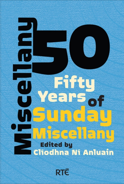 Book cover of: Miscellany 50. By: Clíodhna Ní Anluain