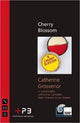 Book cover of: Cherry Blossom. By: Catherine Grosvenor