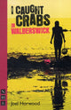 Book cover of: I Caught Crabs in Walberswick. By: Joel Horwood