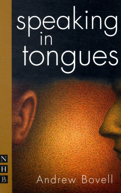 Book cover of: Speaking in Tongues. By: Andrew Bovell