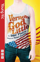 Book cover of: Vernon God Little. By: D. B. C. Pierre