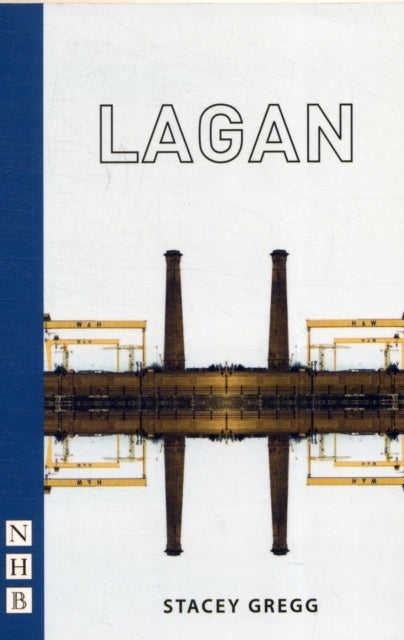 Book cover of: Lagan. By: Stacey Gregg