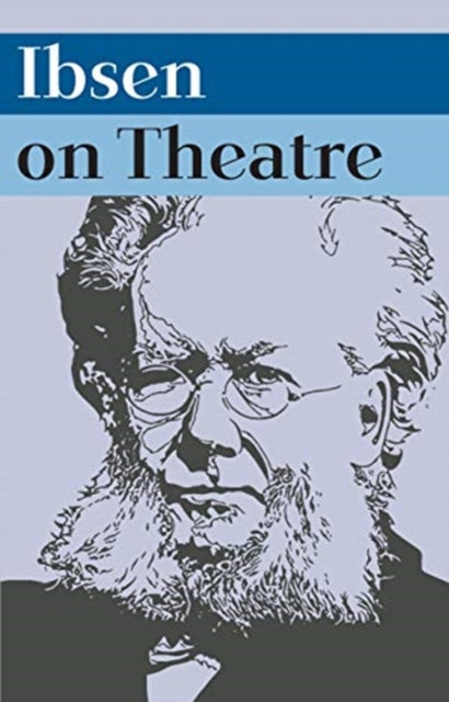 Book cover of: Ibsen on Theatre