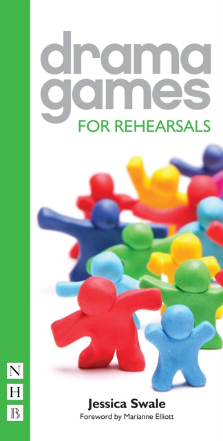 Book cover of: Drama Games for Rehearsals. By: Jessica Swale