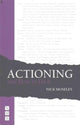 Actioning - and How to Do It