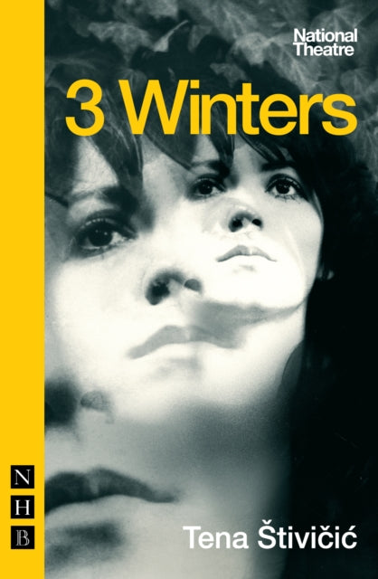Book cover of: 3 Winters. By: Tena Štivičić