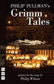 Book cover of: Philip Pullman's Grimm Tales. By: Philip Wilson