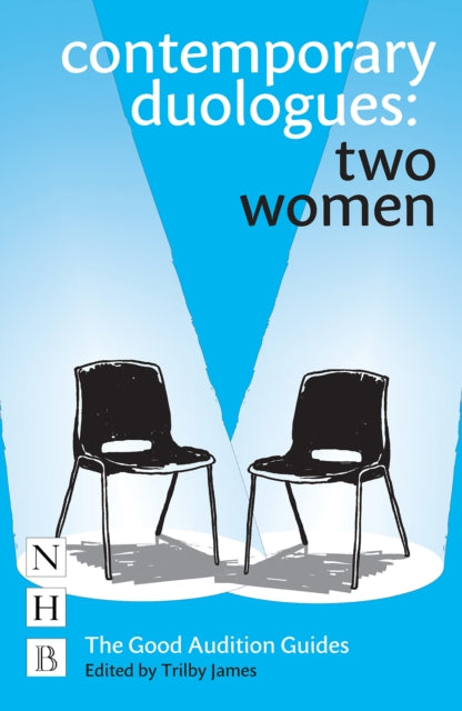 Book cover of: Contemporary Duologues: Two Women. By: Trilby James