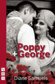 Book cover of: Poppy + George. By: Diane Samuels