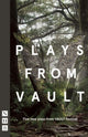 Book cover of: Plays from VAULT. By: Florence Keith-Roach