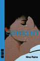 Book cover of: Consent. By: Nina Raine
