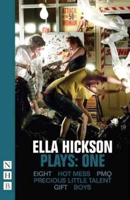Book cover of: Ella Hickson Plays: One. By: Ella Hickson