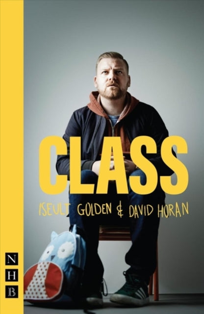 Book cover of: CLASS. By: Iseult Golden