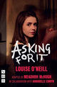 Book cover of: Asking for It. By: Louise O'Neill
