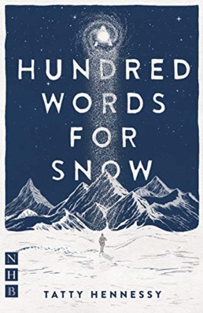 Book cover of: Hundred Words for Snow. By: Tatty Hennessy