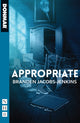 Book cover of: Appropriate. By: Branden Jacobs-Jenkins