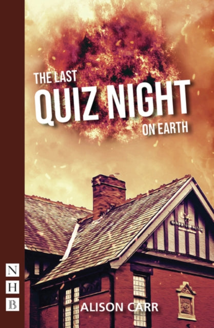 Book cover of: Last Quiz Night on Earth. By: Alison Carr