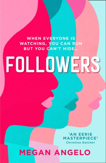 Book cover of: Followers. By: Megan Angelo