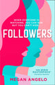 Book cover of: Followers. By: Megan Angelo