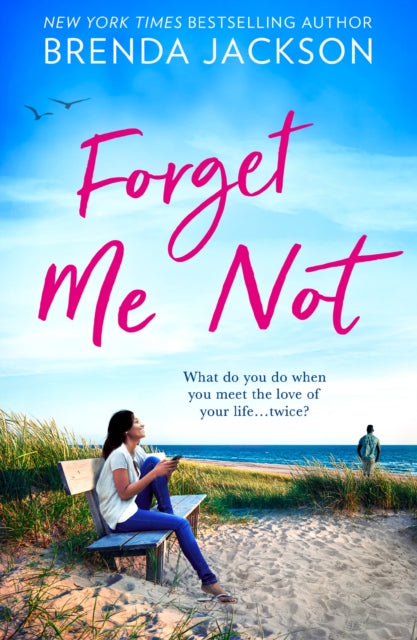 Book cover of: Forget Me Not. By: Brenda Jackson