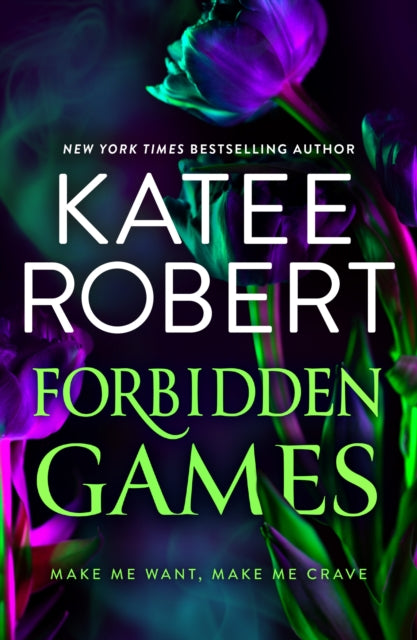 Forbidden Games 9781848459489 Katee Robert