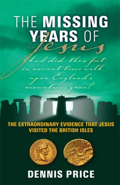 Book cover of: Missing Years Of Jesus. By: Dennis Price