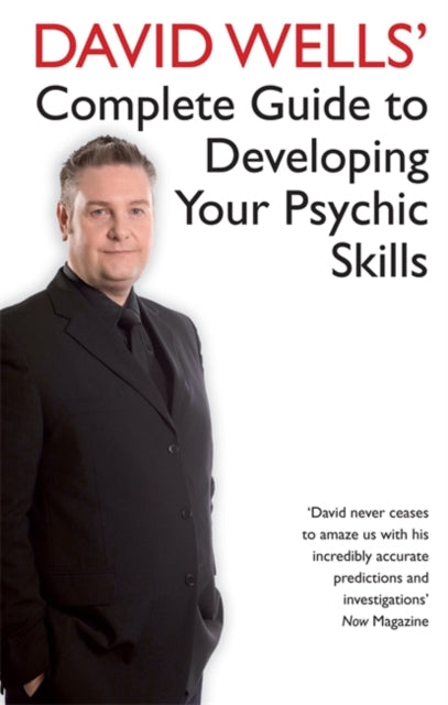Book cover of: David Wells' Complete Guide To Developing Your Psychic Skills