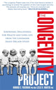 Book cover of: Longevity Project. By: Howard S. Friedman