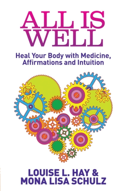 Book cover of: All Is Well. By: Louise L. Hay