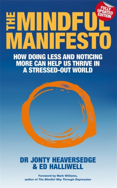Book cover of: Mindful Manifesto. By: Jonty Heaversedge
