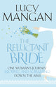 Book cover of: Reluctant Bride. By: Lucy Mangan