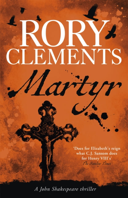 Book cover of: Martyr. By: Rory Clements