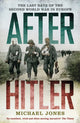 Book cover of: After Hitler. By: Michael Jones