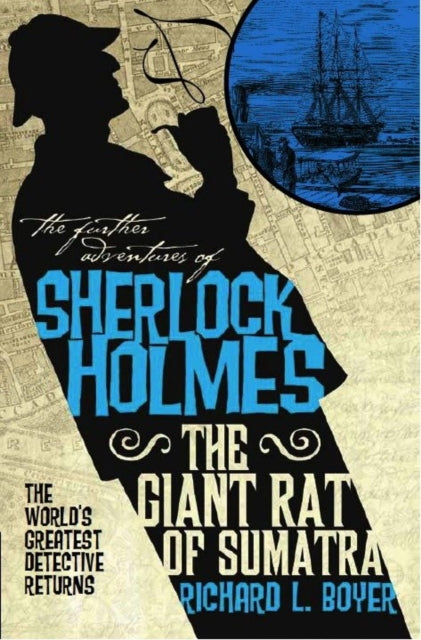 Book cover of: Further Adventures of Sherlock Holmes: The Giant Rat of Sumatra