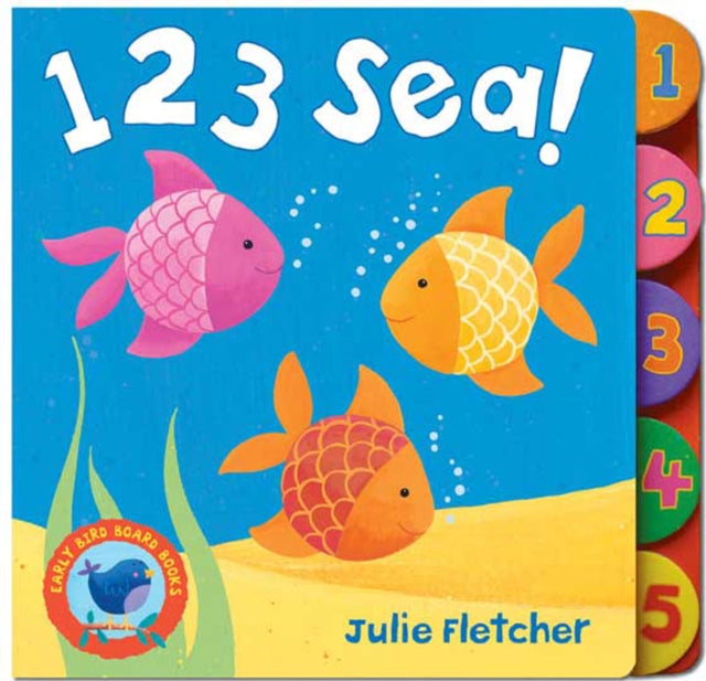 Book cover of: 123 Sea!. By: Julie Fletcher