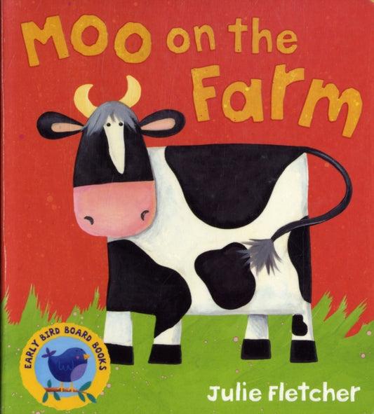 Book cover of: Moo on the Farm