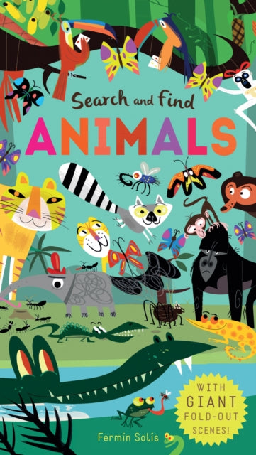 Book cover of: Search and Find Animals. By: Fermín Solís