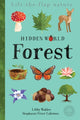 Book cover of: Hidden World: Forest. By: Libby Walden