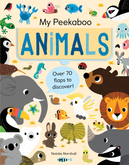 Book cover of: My Peekaboo Animals. By: Nicola Edwards