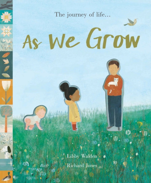 Book cover of: As We Grow. By: Libby Walden