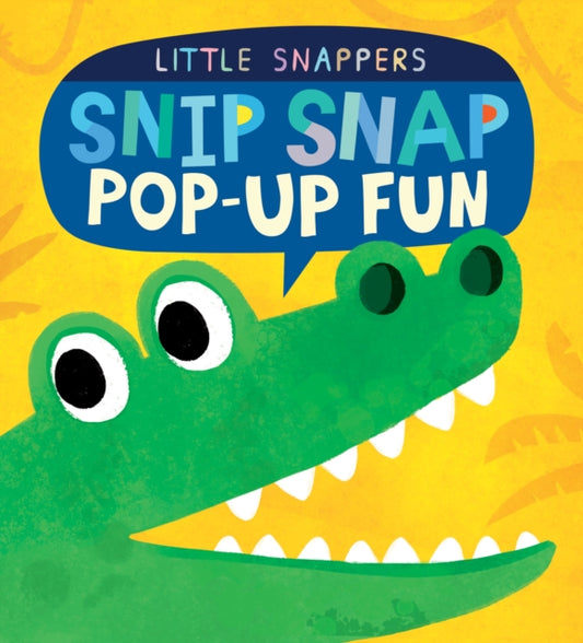 Book cover of: Snip Snap Pop-up Fun