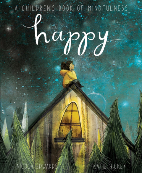 Happy, A Children's Book of Mindfulness