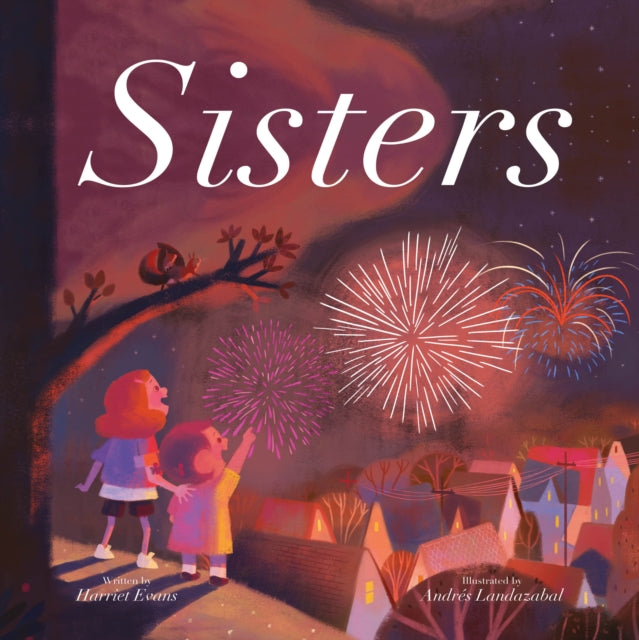 Book cover of: Sisters. By: Harriet Evans